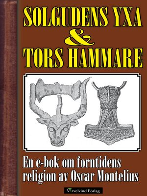 cover image of Solgudens yxa och Tors hammare